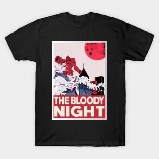 The Bloody night T-Shirt